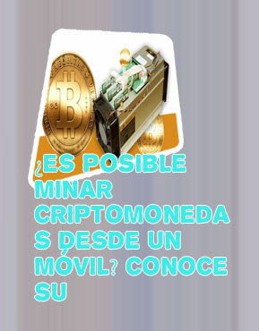 Minar criptomonedas con celular